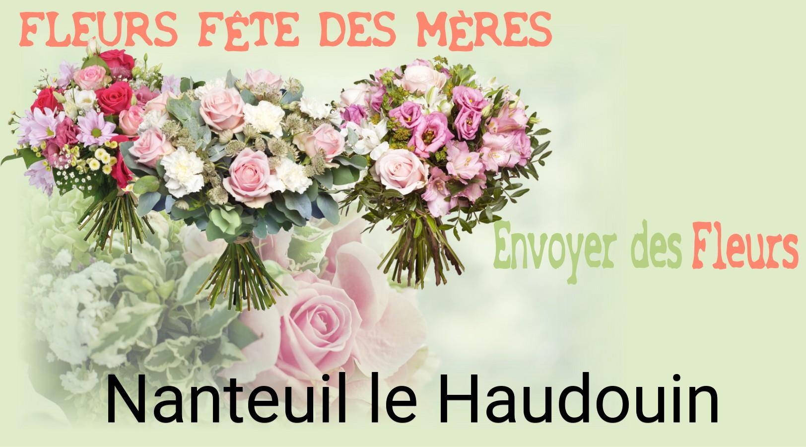 Bouquet de Fête des Mères livré à Nanteuil-le-Haudouin